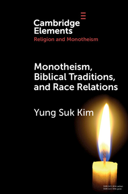 Seller image for Monotheism, Biblical Traditions, and Race Relations (Paperback or Softback) for sale by BargainBookStores