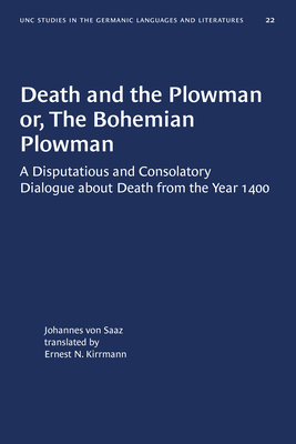 Seller image for Death and the Plowman or, The Bohemian Plowman: A Disputatious and Consolatory Dialogue about Death from the Year 1400 (Paperback or Softback) for sale by BargainBookStores