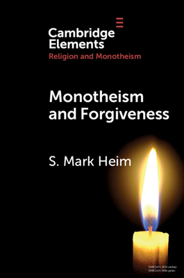 Seller image for Monotheism and Forgiveness (Paperback or Softback) for sale by BargainBookStores