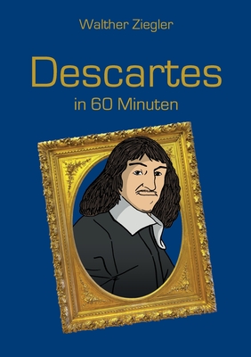 Seller image for Descartes in 60 Minuten (Paperback or Softback) for sale by BargainBookStores