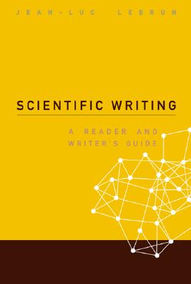 Bild des Verkufers fr Scientific Writing: A Reader and Writer's Guide (Paperback or Softback) zum Verkauf von BargainBookStores