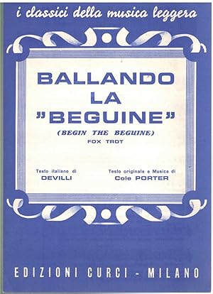 Image du vendeur pour BALLANDO LA "BEGUINE" (Begin the Beguine) Fox Trot mis en vente par The Avocado Pit