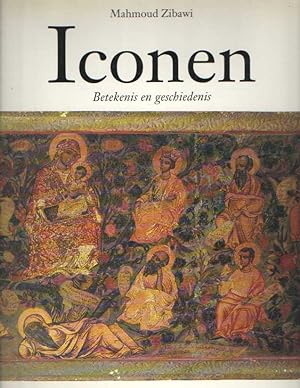 Seller image for Iconen. Betekenis en geschiedenis for sale by Bij tij en ontij ...