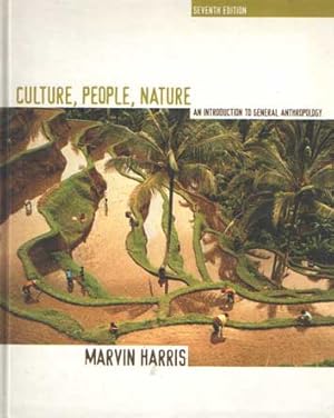 Seller image for Culture, People, Nature. An introduction to general anthropology for sale by Bij tij en ontij ...