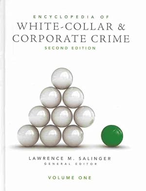 Bild des Verkufers fr Encyclopedia of White-Collar and Corporate Crime zum Verkauf von GreatBookPricesUK