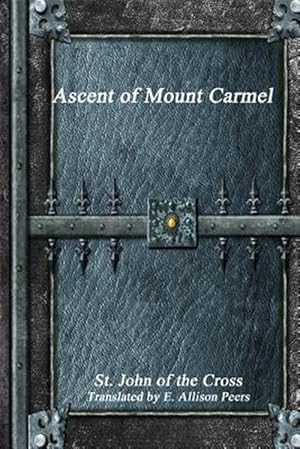 Image du vendeur pour Ascent of Mount Carmel mis en vente par GreatBookPrices