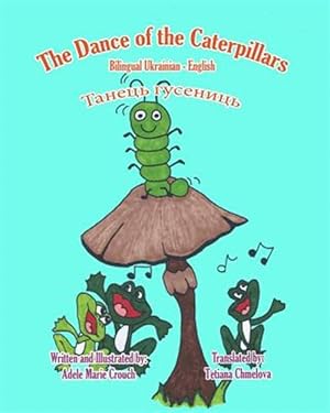 Imagen del vendedor de The Dance of the Caterpillars -Language: ukrainian a la venta por GreatBookPrices