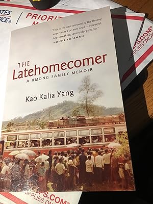 Bild des Verkufers fr Signed. The Latehomecomer: A Hmong Family Memoir zum Verkauf von Bristlecone Books  RMABA