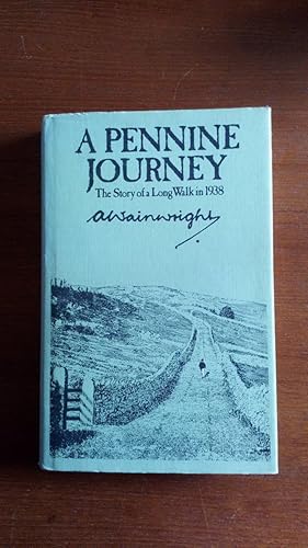 Immagine del venditore per A Pennine Journey: The Story of a Long Walk in 1938 venduto da Le Plessis Books