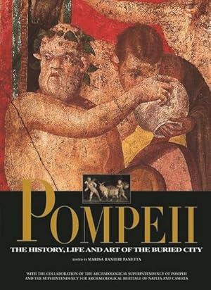 Bild des Verkufers fr Pompeii : The History, Life, and Art of the Buried City zum Verkauf von AHA-BUCH GmbH