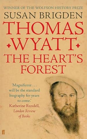 Immagine del venditore per Thomas Wyatt : The Heart's Forest venduto da AHA-BUCH GmbH