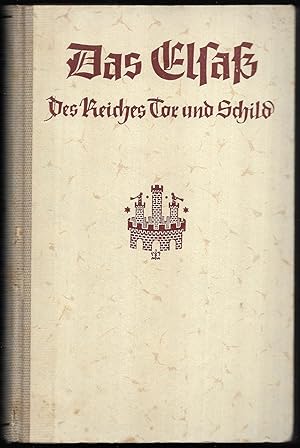 Bild des Verkufers fr Das Elsa. Des Reiches Tor und Schild. (= Jahrbuch der Stadt Freiburg im Breisgau. Band 4.) zum Verkauf von Antiquariat Bibliomania