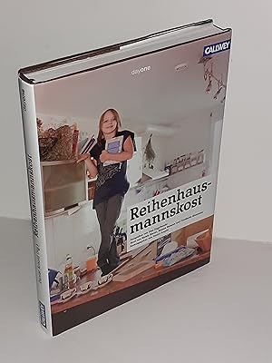 Bild des Verkufers fr Reihenhausmannskost. Texte von Nataly Bleuel, Tatjana Buisson und Friedhelm Mennekes. Fotografien von Stan Engelbrecht. zum Verkauf von Antiquariat Bibliomania