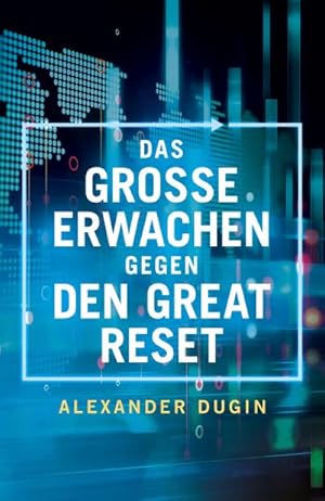 Bild des Verkufers fr Das Grosse Erwachen gegen den Great Reset : Trumpisten gegen Globalisten zum Verkauf von Smartbuy