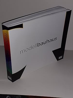 MODELL BAUHAUS. Ausstellung im Martin-Gropius-Bau, Berlin, 22.07. bis 04.10. 2009. Herausgeber: B...