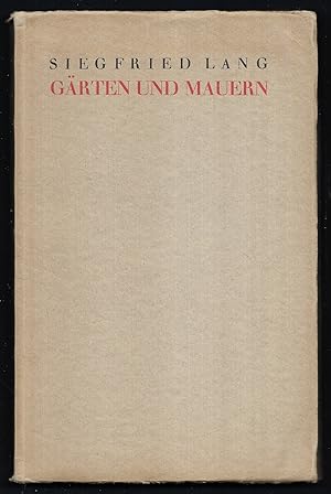 Gärten und Mauern. Gedichte.