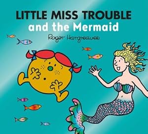 Bild des Verkufers fr Little Miss Trouble and the Mermaid zum Verkauf von Smartbuy