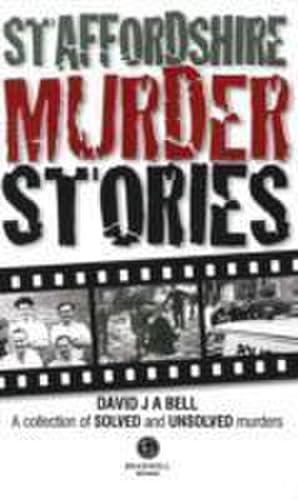 Seller image for Staffordshire Murder Stories for sale by Smartbuy