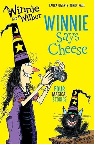 Bild des Verkufers fr Winnie and Wilbur: Winnie Says Cheese zum Verkauf von Smartbuy