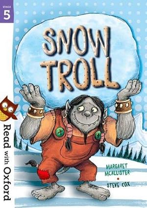Imagen del vendedor de Read with Oxford: Stage 5: Snow Troll a la venta por Smartbuy