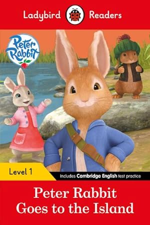 Seller image for Ladybird Readers Level 1 - Peter Rabbit - Goes to the Island (ELT Graded Reader) for sale by Smartbuy
