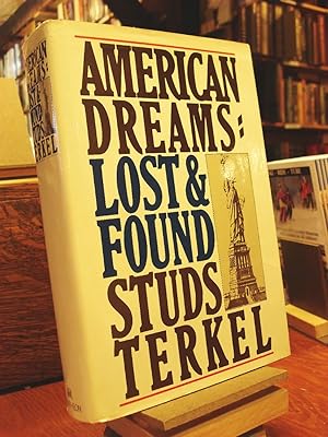 Imagen del vendedor de American Dreams : Lost and Found a la venta por Henniker Book Farm and Gifts
