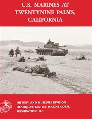 Seller image for U.s. Marines at Twentynine Palms, California for sale by GreatBookPrices
