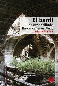 Imagen del vendedor de El barril de amontillado / The cask of amontillado -Language: spanish a la venta por GreatBookPrices