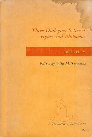 Immagine del venditore per Three Dialogues Between Hylas and Philonous -- Edited, with an Introduction, By Colin M. Turbayne venduto da A Cappella Books, Inc.