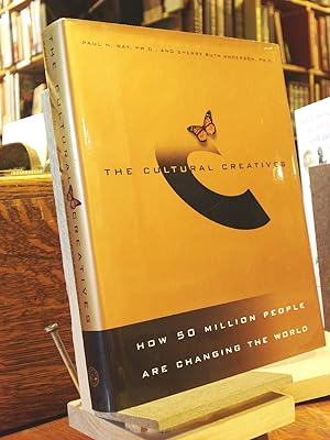 Seller image for The Cultural Creatives: How 50 Million People Are Changing the World for sale by Henniker Book Farm and Gifts