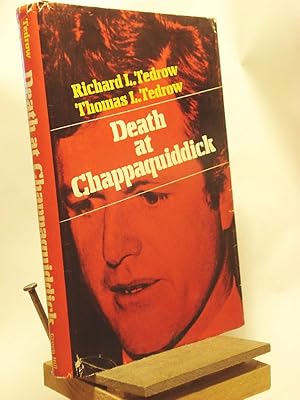 Seller image for Death at Chappaquiddick for sale by Henniker Book Farm and Gifts