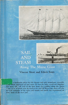 Image du vendeur pour Sail and Steam Along the Maine Coast mis en vente par Bookshelf of Maine