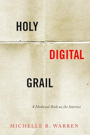 Immagine del venditore per Holy Digital Grail : A Medieval Book on the Internet venduto da GreatBookPrices