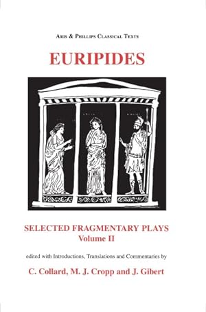 Seller image for Euripides : Selected Fragmentary Plays for sale by GreatBookPrices