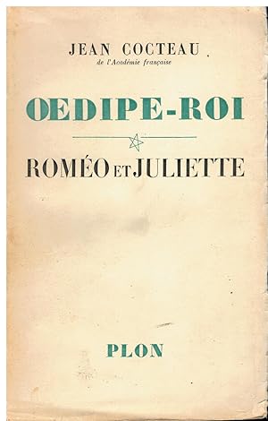 Seller image for OEDIPE-ROI / ROMO ET JULIETTE. Con firma el anterior propietario. for sale by angeles sancha libros