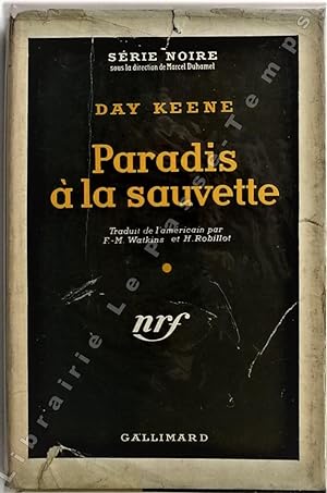 Bild des Verkufers fr Collection Srie Noire - N 298 - PARADIS  LA SAUVETTE. Traduit de l'amricain par F.-M. Watkins et H. Robillot. zum Verkauf von Jean-Paul TIVILLIER
