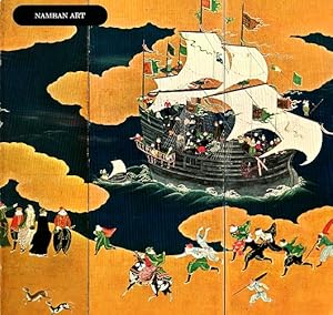 Seller image for Namban Art: A Loan Exhibition from Japanese Collections for sale by LEFT COAST BOOKS