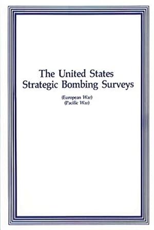 Bild des Verkufers fr United States Strategic Bombing Surveys zum Verkauf von GreatBookPrices