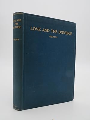 LOVE AND THE UNIVERSE THE IMMORTALS AND OTHER POEMS