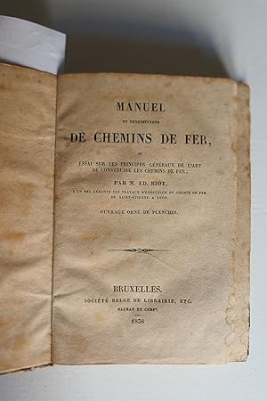 Seller image for Manuel du constructeur de chemins de fer, ou essai sur les principes gnraux de l'art de construire les chemins de fer for sale by Studio Bibliografico Restivo Navarra