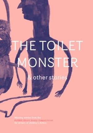 Seller image for The Toilet Monster & Other Stories (Fiction) for sale by WeBuyBooks