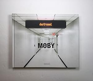 Moby: Destroyed (signed, with sketch)
