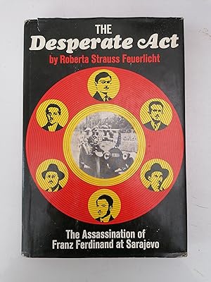 Seller image for The Desperate Act for sale by Berkshire Rare Books