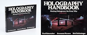 Immagine del venditore per Holography Handbook - Making Holograms the Easy Way [Including a chapter explaining how a camera sees and object and how a stereograph viewer works]. venduto da Inanna Rare Books Ltd.