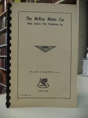 The McKay Motor Car, Nova Scotia's First Production Car