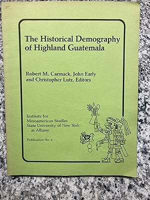 Imagen del vendedor de The Historic Demography of Highland Guatemala a la venta por TribalBooks