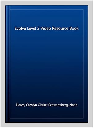 Immagine del venditore per Evolve Level 2 Video Resource Book venduto da GreatBookPricesUK