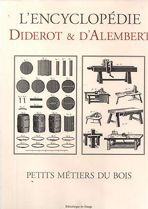 Image du vendeur pour Recueil de planches sur les sciences,les arts liberaux et les arts mechaniques avec leur explication-PETITS METIERS DU BOIS- mis en vente par JP Livres