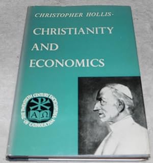 Seller image for Christianity and Economics (Twentieth Century Encyclopedia of Catholicism, Volume No. 90 for sale by Pheonix Books and Collectibles