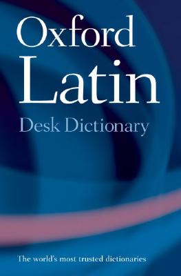 Immagine del venditore per Oxford Latin Desk Dictionary (Hardback or Cased Book) venduto da BargainBookStores